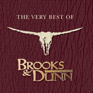 Playlist: The Very Best Of Brooks & Dunn