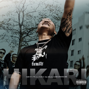 HIKARI (feat. 漢 a.k.a. GAMI & Phonk Gee) (Explicit)
