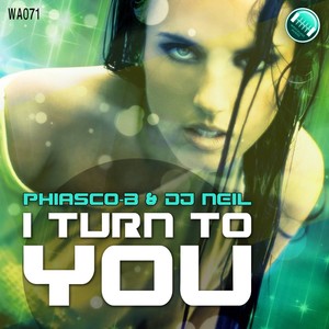 I Turn To You (Original Mix)
