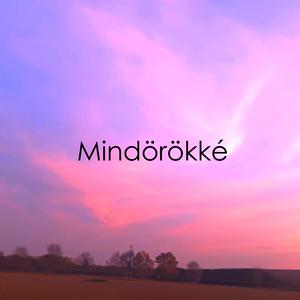 Mindörökké (Explicit)