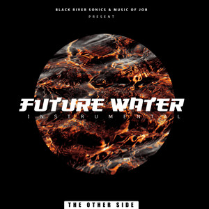 Future Water (The Other Side)