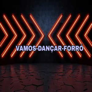 VAMOS DANÇAR FORRÓ