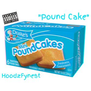 Pound Cake (Explicit)