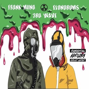 3rd Wave (Explicit)
