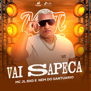 Vai Sapeca (Explicit)