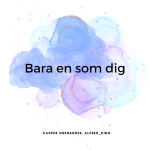 Bara en som dig