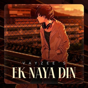Ek Naya Din