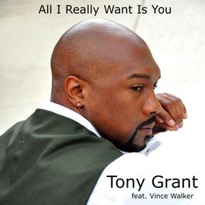 All I Really Want Is You (feat. Vince Walker)