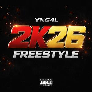 2k26 Freestyle (Explicit)