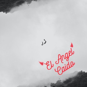 El Angel Caido