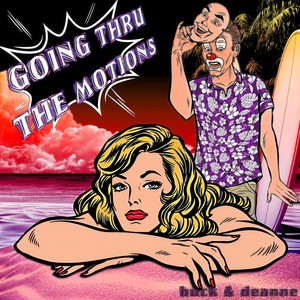 Going Thru the Motions