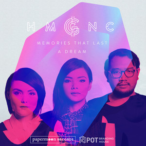 HMGNC - Memories That Last a Dream (Single Version)