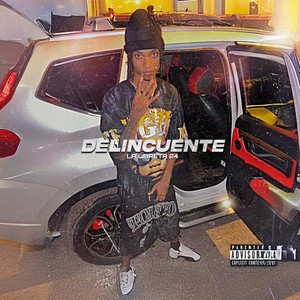 Delincuente (Explicit)