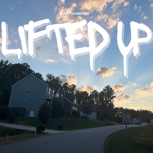 Lifted Up