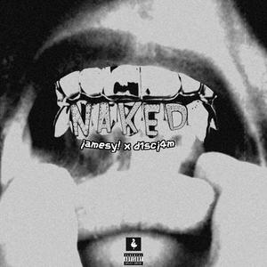 naked_ (Explicit)