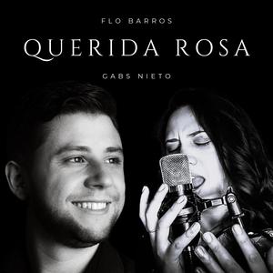 Querida Rosa (feat. GabsNieto)