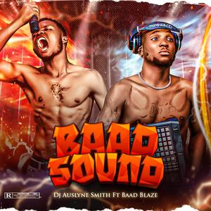 Baad Sound (Explicit)