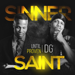 Sinner Until Proven Saint