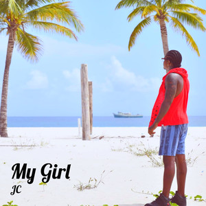 My Girl (Explicit)