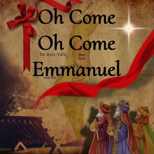 Oh Come, Oh Come Emmanuel