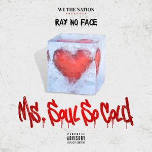 Ms. Soul So Cold (Explicit)
