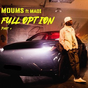 Full Option, Pt. 4(feat. Madi)