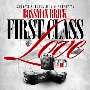 First Class Love