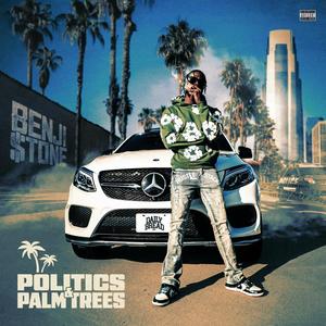 Politics & Palm Trees (Explicit)