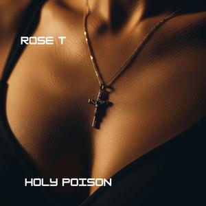 Holy Poison