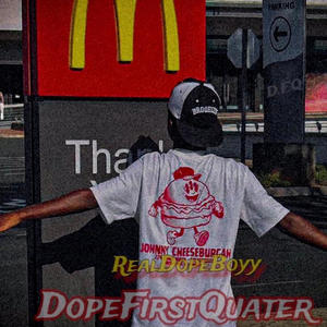 DopeFirstQuater-EP (Explicit)