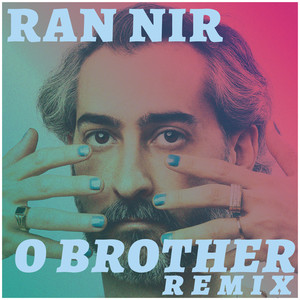 O Brother (Remix)