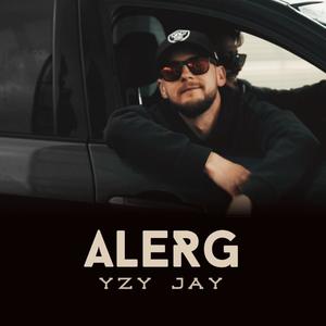 Alerg (Explicit)