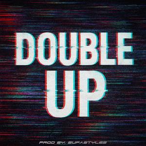 Double Up (Explicit)