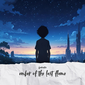 ember of the last flame