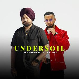 Undersoil (feat. Mr.Dee|Explicit)
