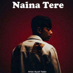 Naina Tere
