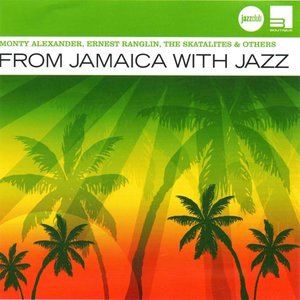 From Jamaica With Jazz (Jazz Club)