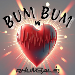 Bum Bum Mi Corazon