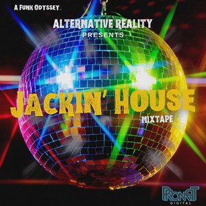 Jackin' House Mixtape (A Funk Odyssey)
