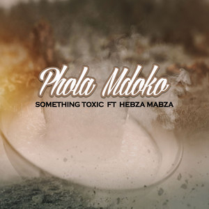 Phola Mdoko (Explicit)