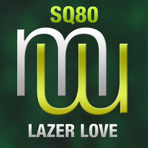 Lazer Love (Fonzerelli Radio Edit)