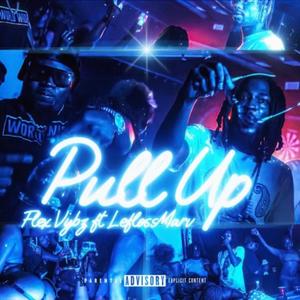 Pull Up (feat. Leflossmarv) [Explicit]