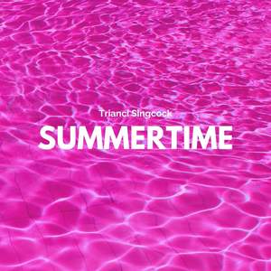 Summertime (Explicit)