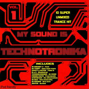 My Sound Is Technotronika Vol. 1