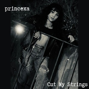 Cut My Strings