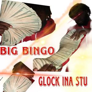 Glock Ina Stu (Explicit)