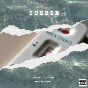 Icheke (Mekonko) (Explicit)