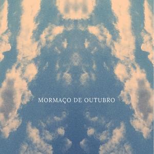 Mormaço de Outubro