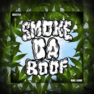 Smoke da Boof (Explicit)