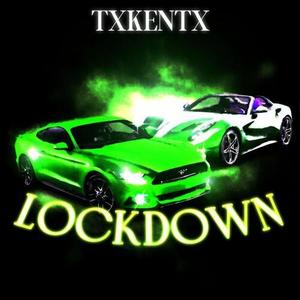 LOCKDOWN (Explicit)